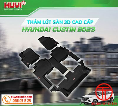 Thảm Lót Sàn Xe Hyundai Custin Bằng Nhựa TPE Của HuVi (3D, 2023+)